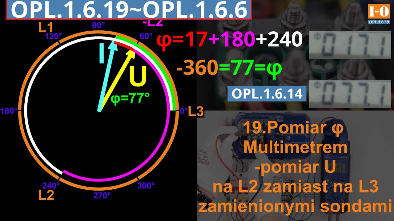 OPL.1.6.19.Pomiar &phi; (Fi) multimetrem - błędny pomiar U zamienionymi sondami na L2 zamiast na L3