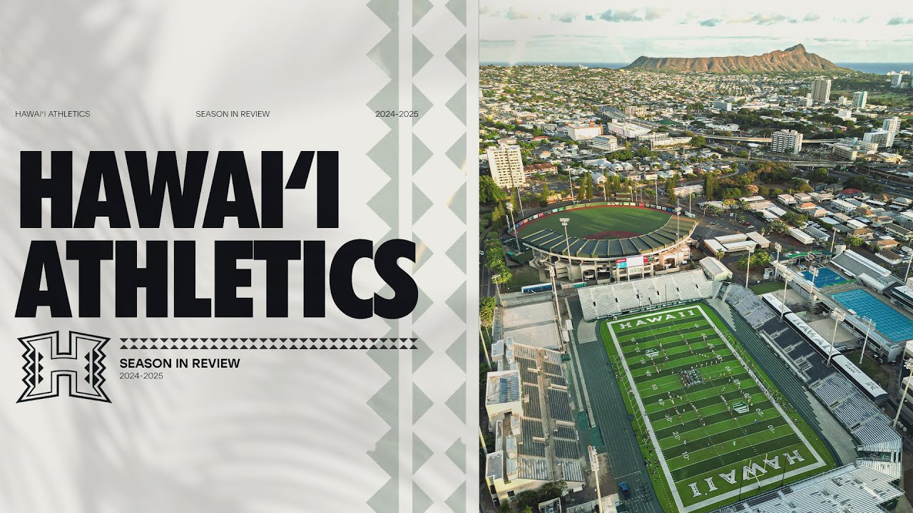 Hawaii Athletics 2024-25 Season in Review