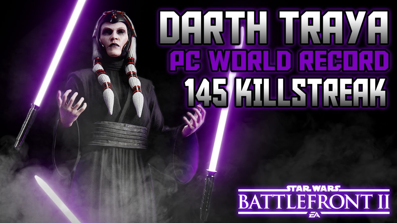 Star Wars Battlefront 2 - [PC] World Record Darth Traya 145 Killstreak (Kamino)