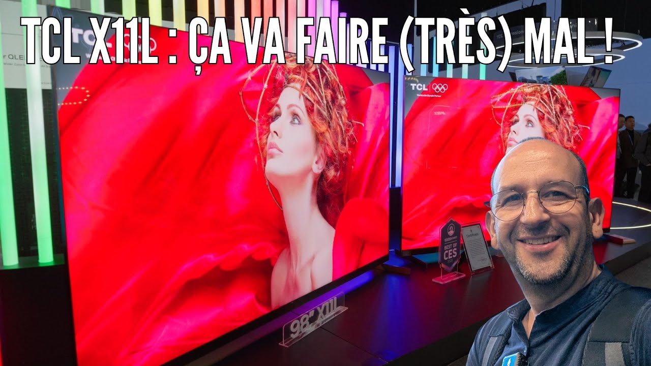TCL X11L : SQD Mini LED, 10K nits, 20K zones, Dolby Vision 2, déjà l'un des meilleurs TV de 2026 ?