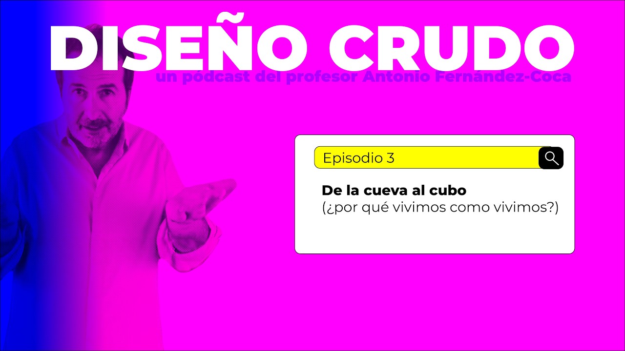 ¿Por qué tu piso tiene un pasillo inútil? La respuesta tiene 2.000 años | Diseño Crudo pódcast CAP3