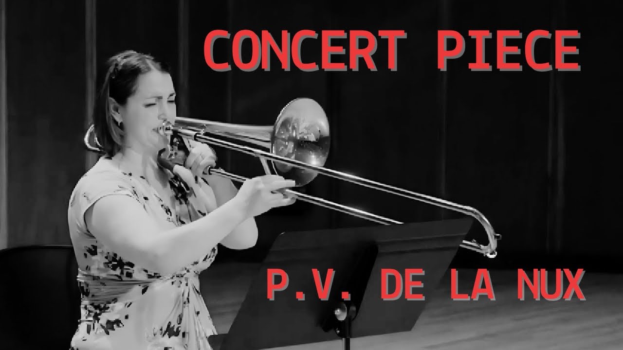 P.V. De la Nux - Concert Piece for Trombone and Piano | Nikki Abissi