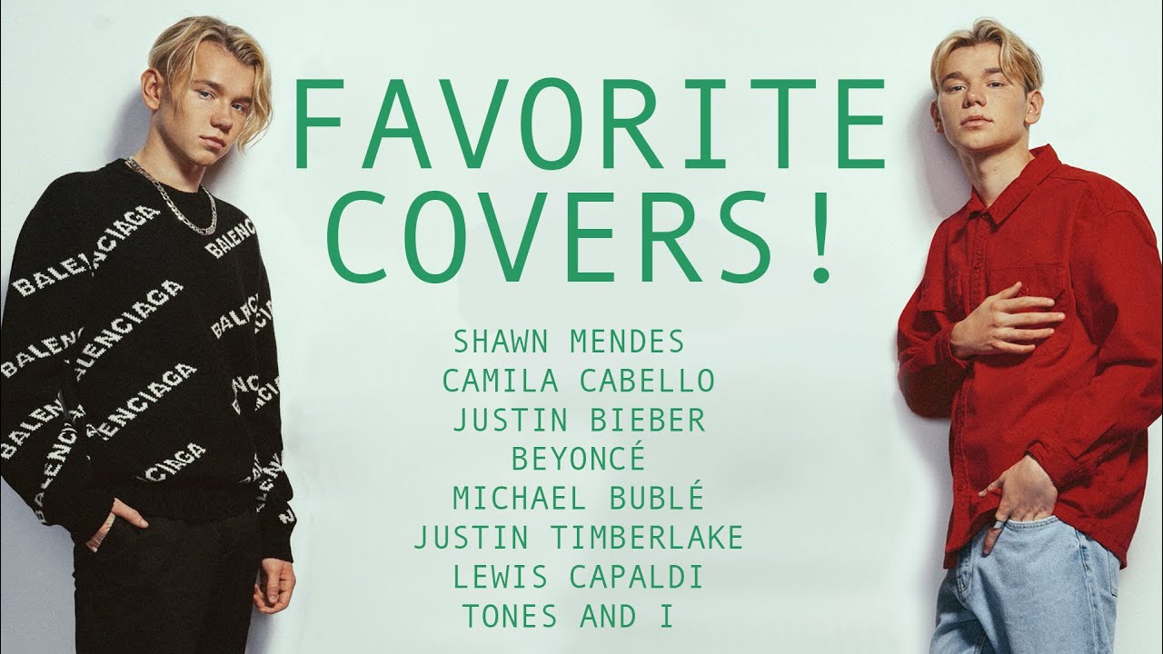 Marcus&Martinus – Covers of Shawn Mendes&Camila Cabello, Justin Bieber, Beyoncé and more!