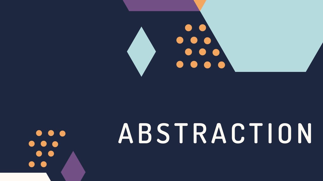 Abstraction in Computer Science (Part 1)