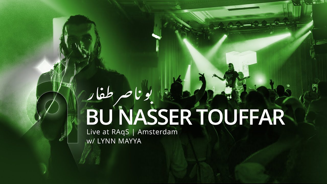 Bu Nasser Touffar - بو ناصر طفار Live at RAqS (Amsterdam) | DJ Lynn Mayya
