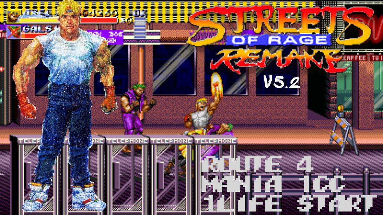 Streets of Rage Remake V5.2 - SOR3 Axel - Route 4 (Mania) 1CC - 1 Life Start
