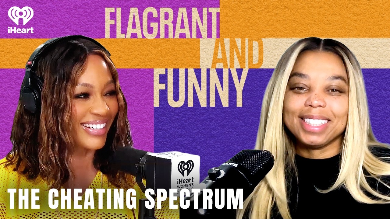 The Cheating Spectrum | Flagrant and Funny with Cari Champion and Jemele Hill