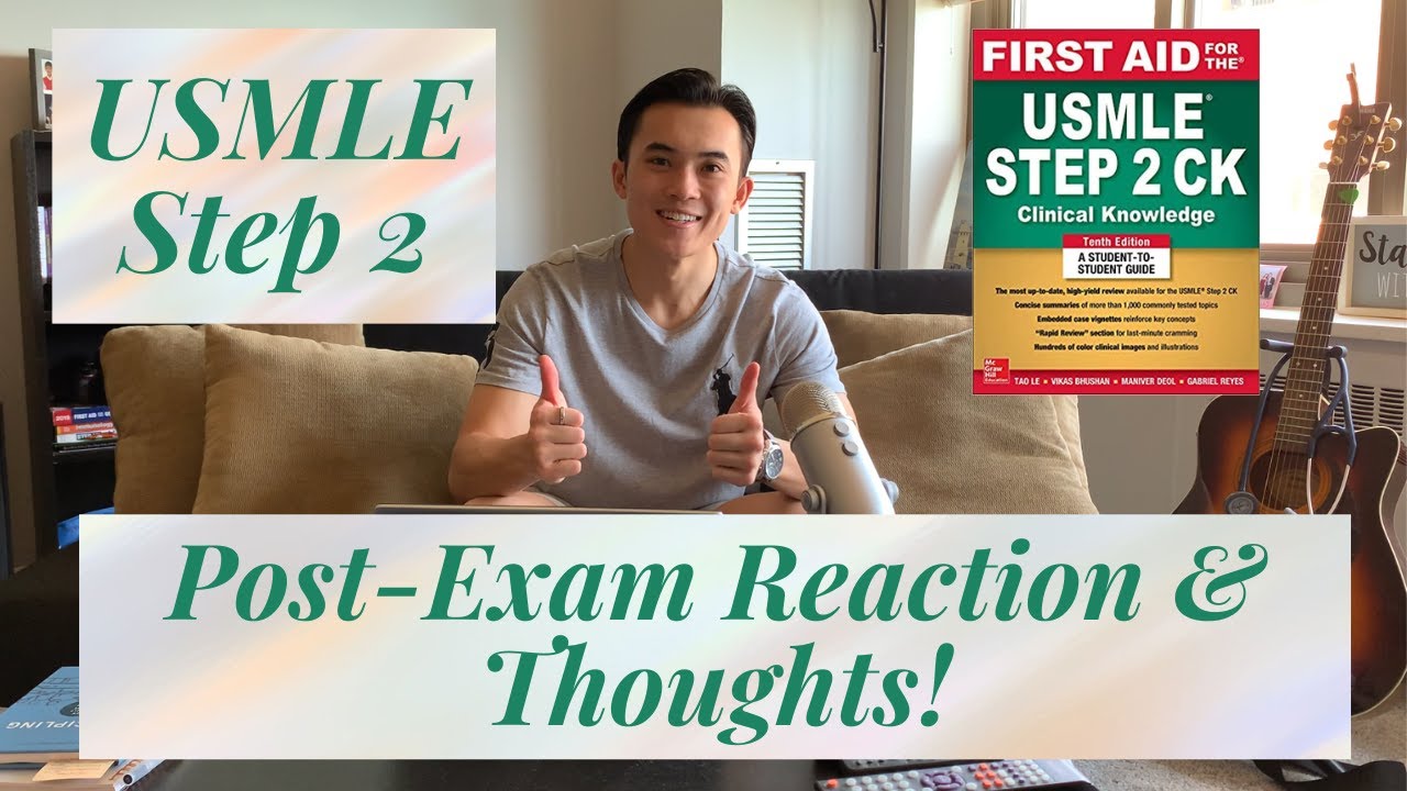 What To Expect On USMLE Step 2 CK || My Post Test Reaction & Thoughts