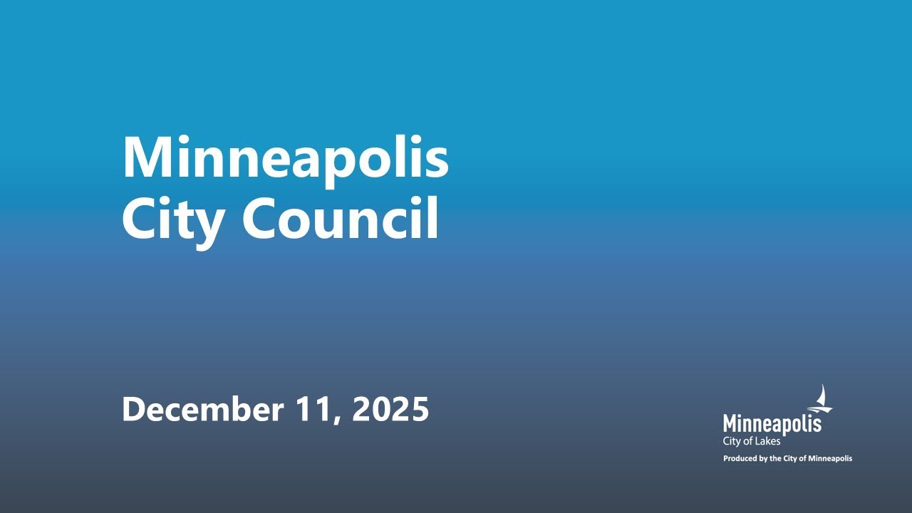 December 11, 2025 Minneapolis City Council