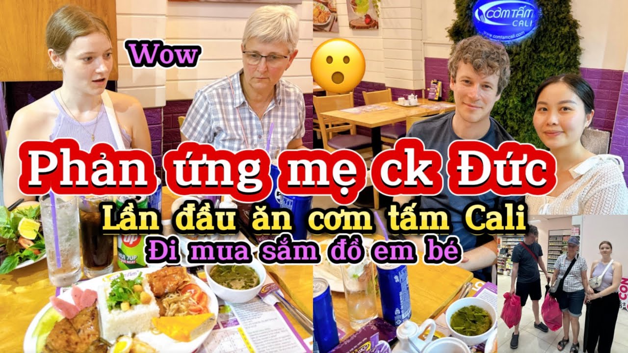 🇩🇪#88. PHẢN ỨNG LẦN ĐẦU MẸ CK ĐỨC ĂN THỬ CƠM TẤM CALI SÀI GÒN| UỐNG KATINAT| MUA SẮM ĐỒ EM BÉ 😘