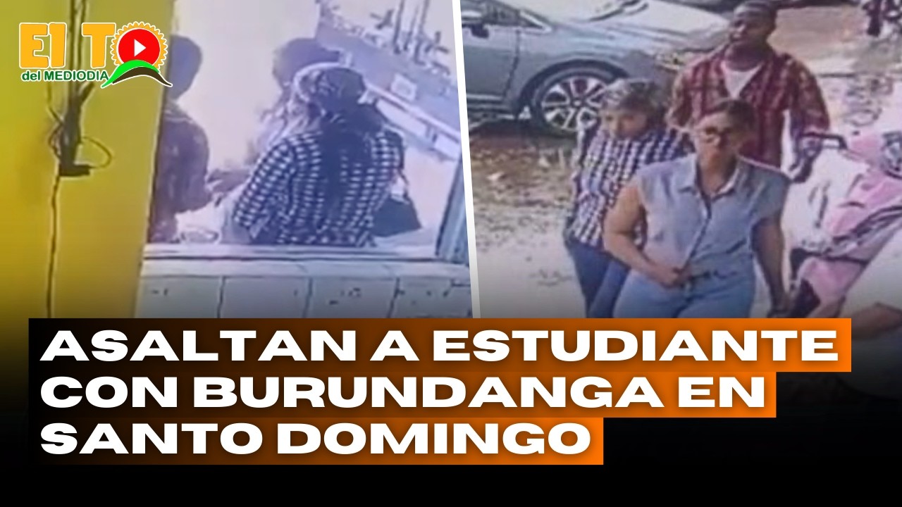 CÁMARAS CAPTAN ASALTO CON BURUNDANGA A JOVEN DE 21 AÑOS