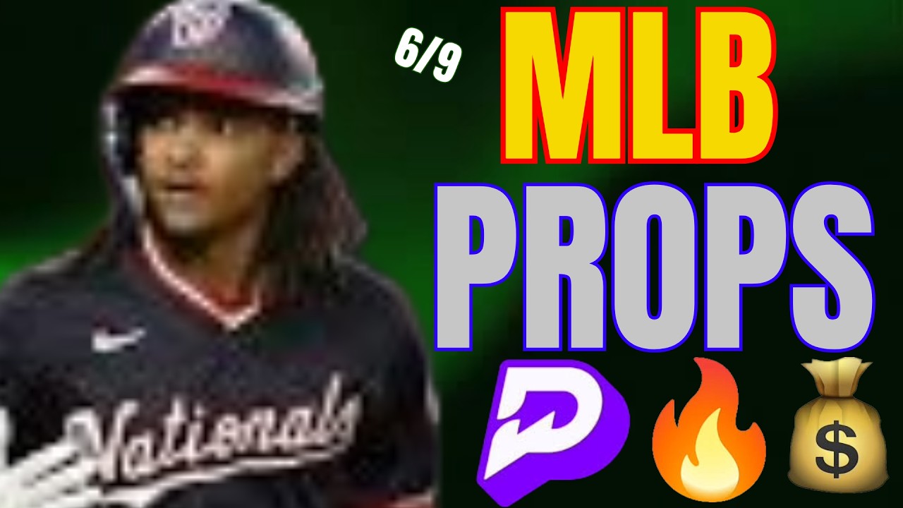 MLB PROPS 6/9/26 - BEST MLB PRIZEPICKS TODAY! - FREE PICKS!!!! - INSANE PAYOUT