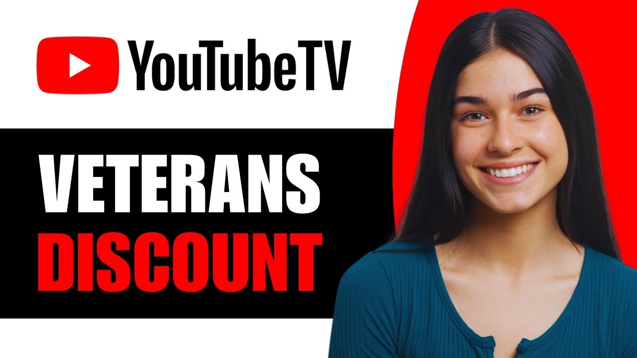 Does YouTube TV Offer a Veterans Discount - Full Guide