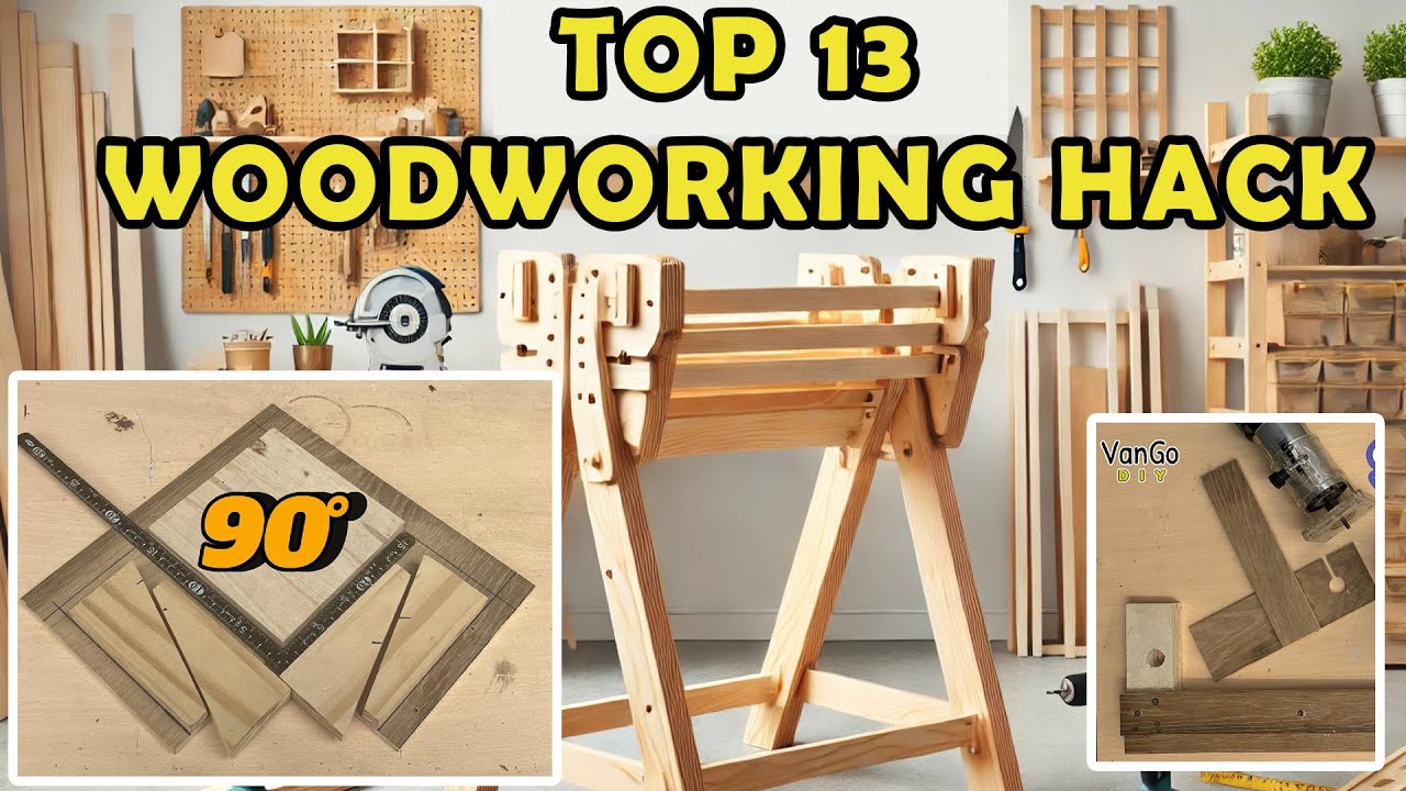 TOP13 Woodworking Tools Hacks - Woodworking Ideas