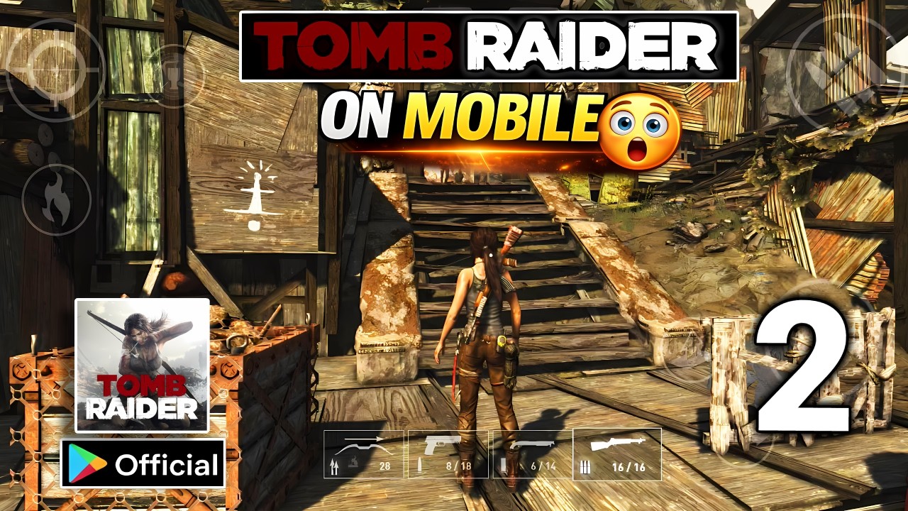 🔴LIVE Tomb Raider MOBILE 😱 | Official Play Store Android Gameplay