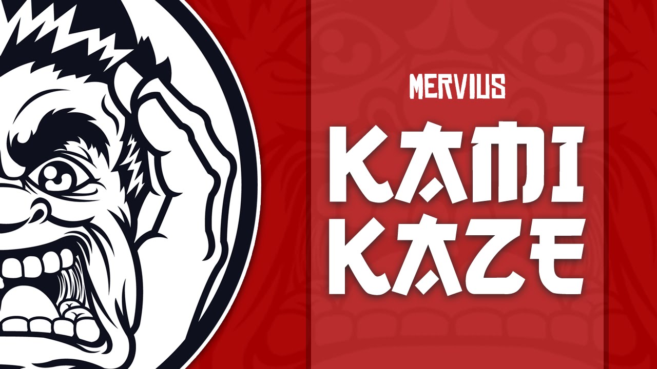 [Big Room House] Mervius - Kamikaze (Original Mix)