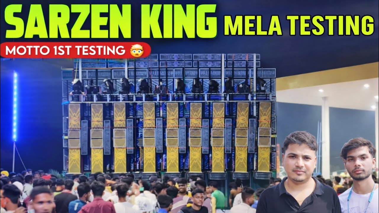 Dj Sarzen Sound Testing Single Monster Bass 😱 Motto Update 🔥DJ SARZEN भूकंप  लाने वाला  Testing 