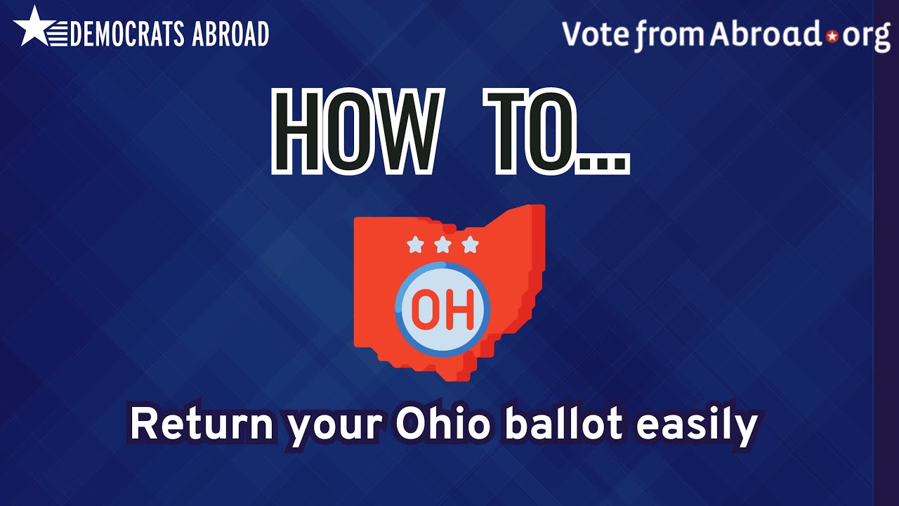 How Return Your Overseas Ballot to Ohio