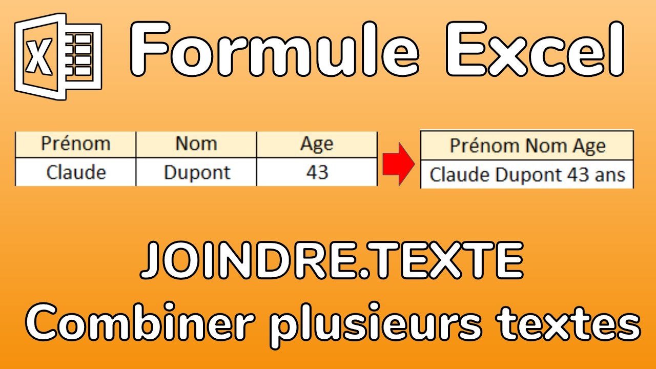 Excel - Formule JOINDRE.TEXTE - Comment joindre plusieurs cellules de texte en une seule