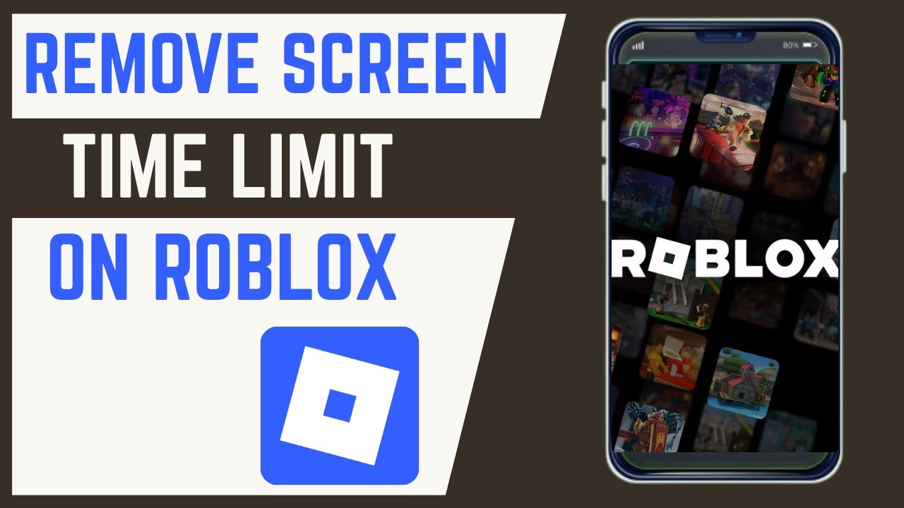 How To Remove Daily Screen Time Limit On Roblox