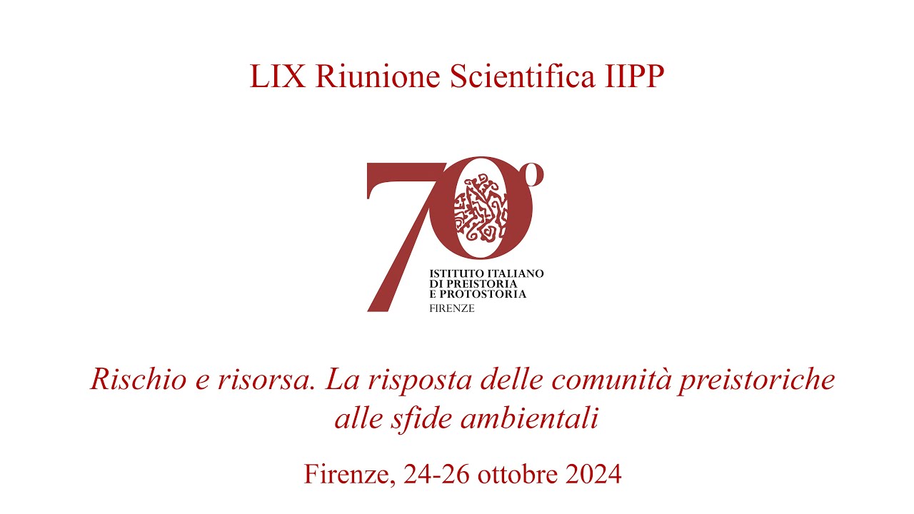 1 - LIX RS IIPP | Sessione I - Risposte e resilienza delle società pre-protostoriche