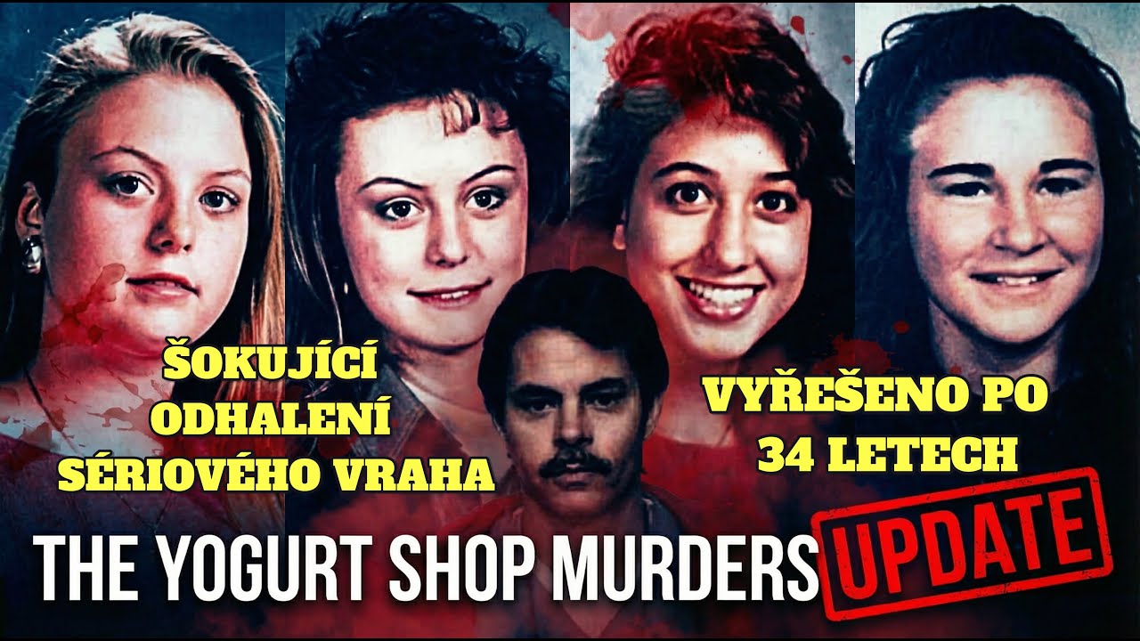 Ep #20 - ROBERT EUGENE BRASHERS | UPDATE - Vraždy v jogurtárně (1991) – The Yogurt Shop Murders