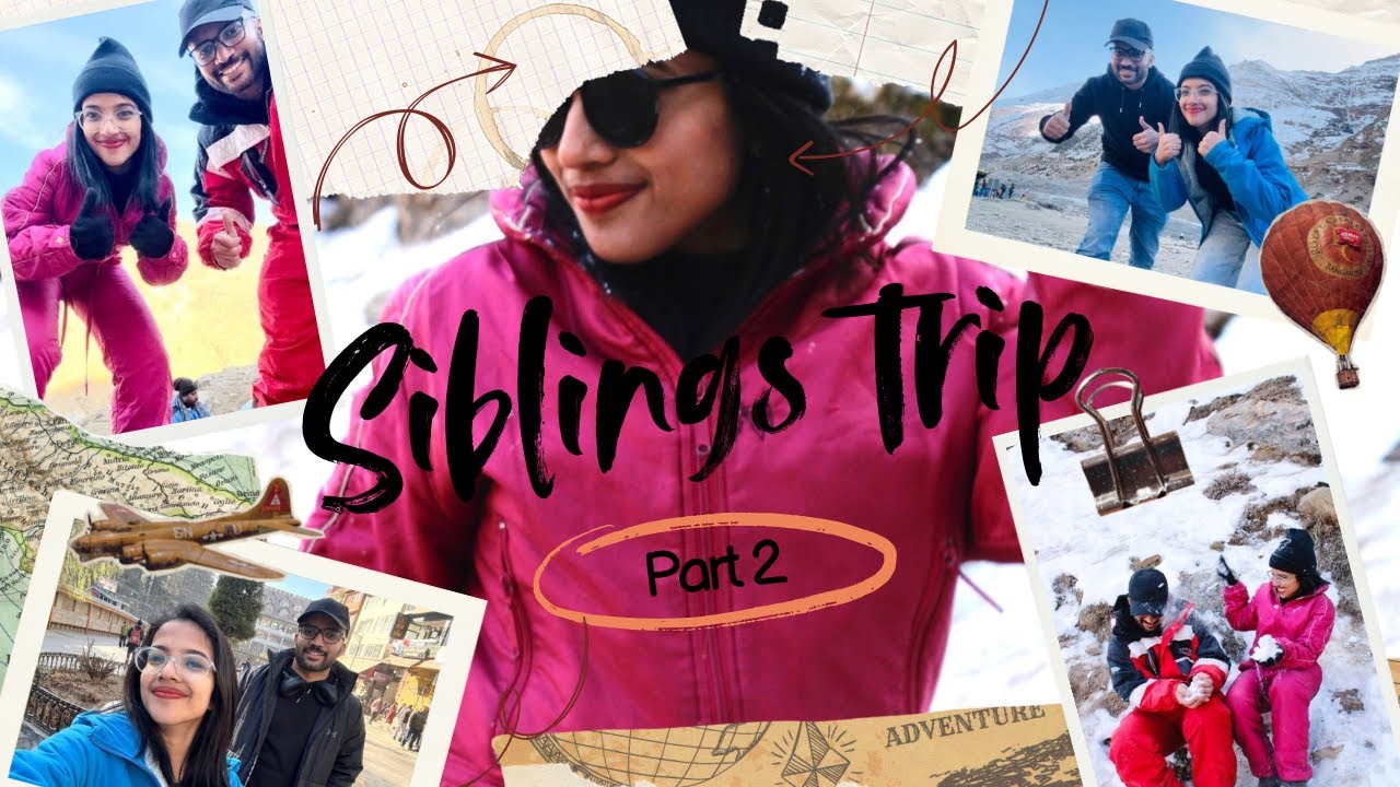 Manali Vlog Part 2|Siblings trip|Aswathi Sreenivas