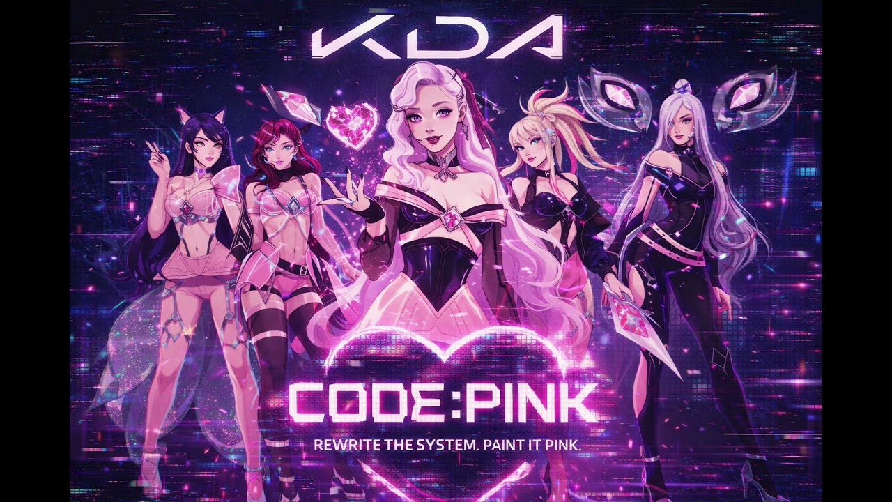 Code:Pink - K/DA ft Seraphine 