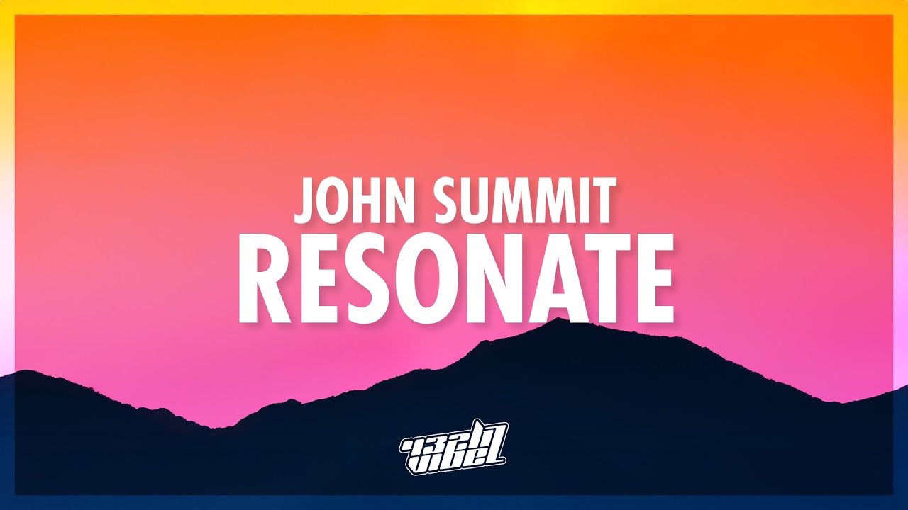 John Summit & Kaskade - Resonate (Lyrics) ft. Julia Church (432Hz)