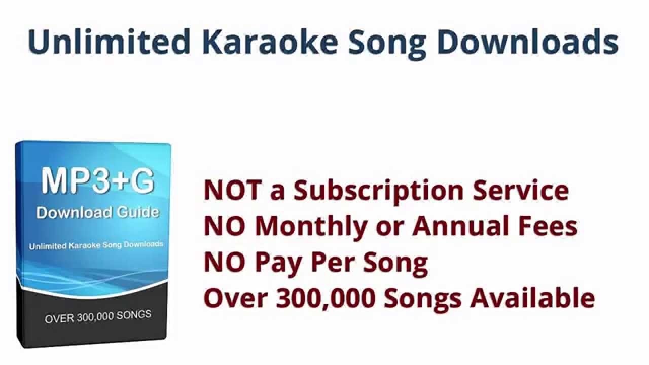 Download Karaoke Songs - Unlimited MP3+G File Downloads