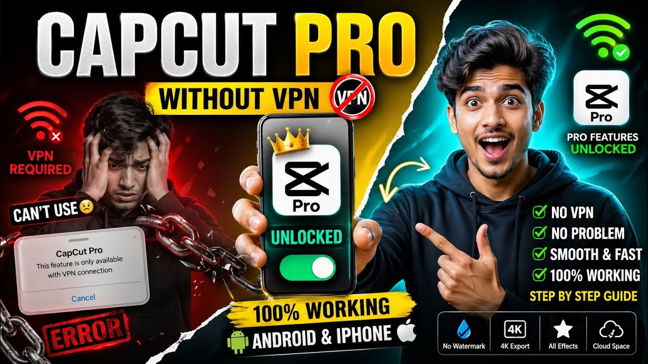CapCut Pro Without VPN 🔥 Android & iPhone Full Trick 2026 | No Error, Smooth Work