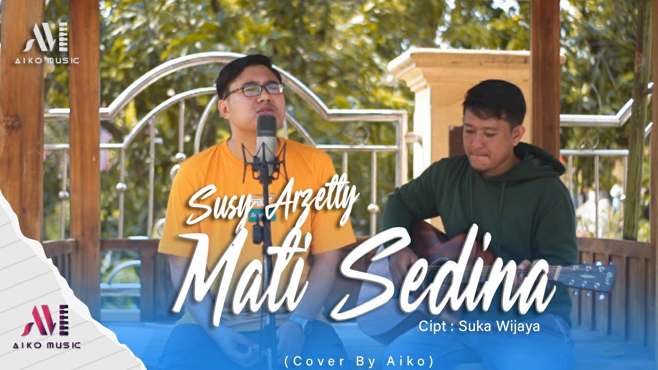MATI SEDINA | COVER BY AIKO (TARLING AKUSTIK)