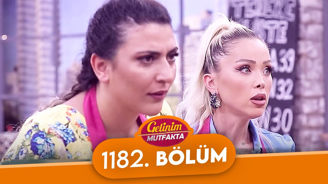 Gelinim Mutfakta 1182. Bölüm - 1 Ağustos Salı