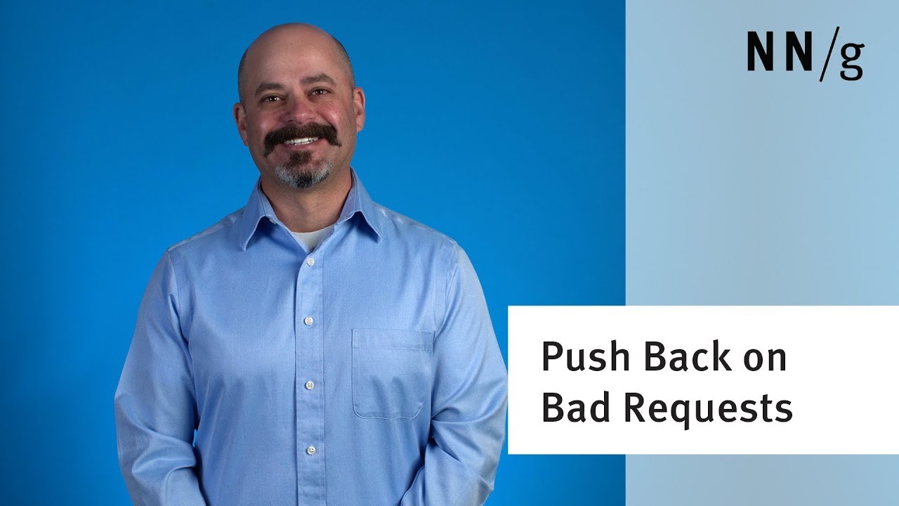 Handle Bad UX Requests Without Saying No
