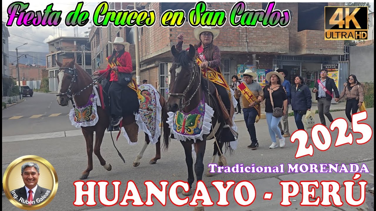TRADICIONAL MORENADA. Fiesta de Cruces en el barrio San Carlos-Huancayo (VIDEO 4K). 