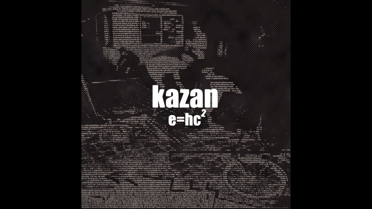 Kazan - 03. Noże -  E=HC^2 [2010] [Official Audio]