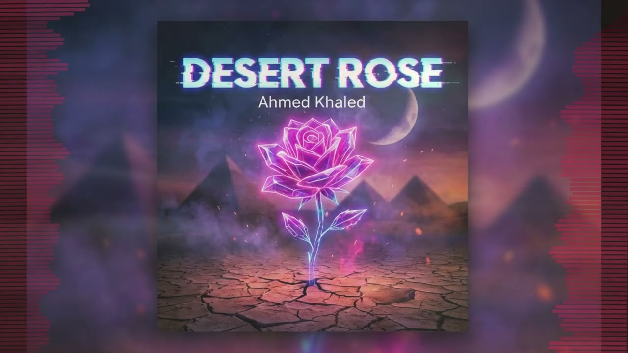 Ahmed Khaled - Desert rose (Feat. Alba)