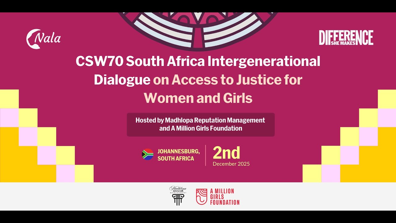 CSW70 South Africa Intergenerational Dialogue on Access to Justice for Women and Girls