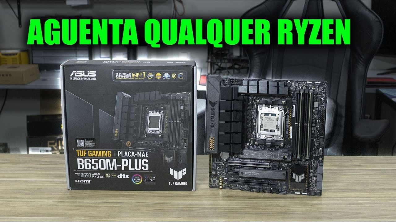 UMA NOVA PLACA MÃE PARA AMD RYZEN NO BRASIL, TUF GAMING B650M-PLUS