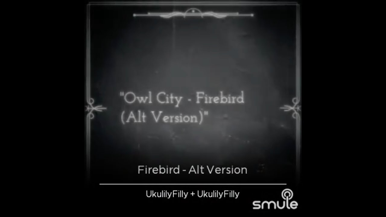Owl City - Firebird (Alt Version) Lyric Video 🚘 (Cover by Ukulily)