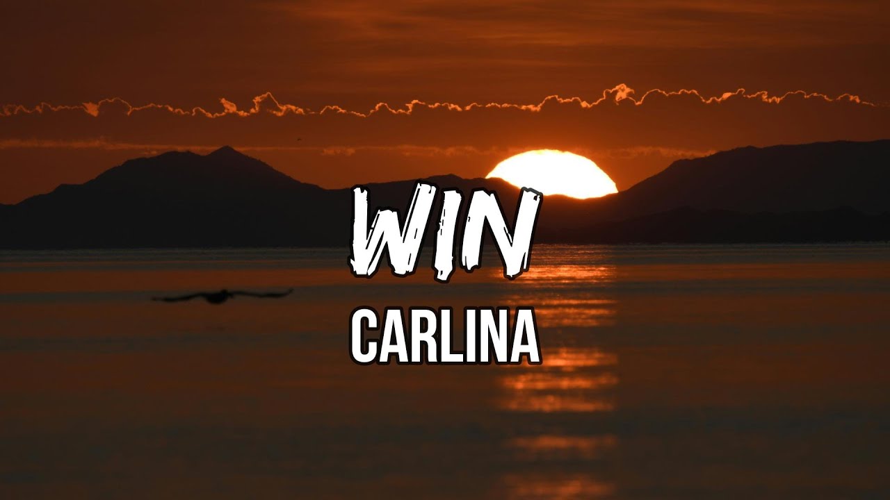 Carlina - WIN (Lyrics) | Been on the edge of rebirth
