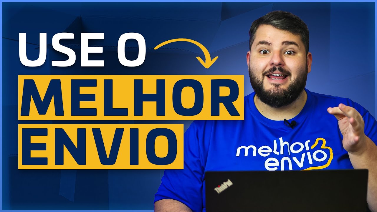 Como Melhor Envio funciona? Descubra como usar nossos serviços!