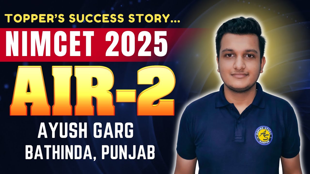 NIMCET 2025 TOPPER - Ayush Garg AIR-2 | Best NIMCET COACHING Aspire Study #nimcet nimcet2026