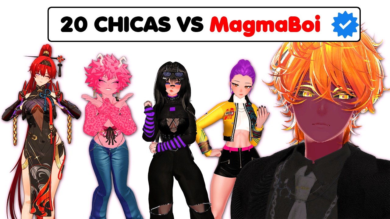 20 CHICAS VS @TheMagmaBoi | VRCHAT