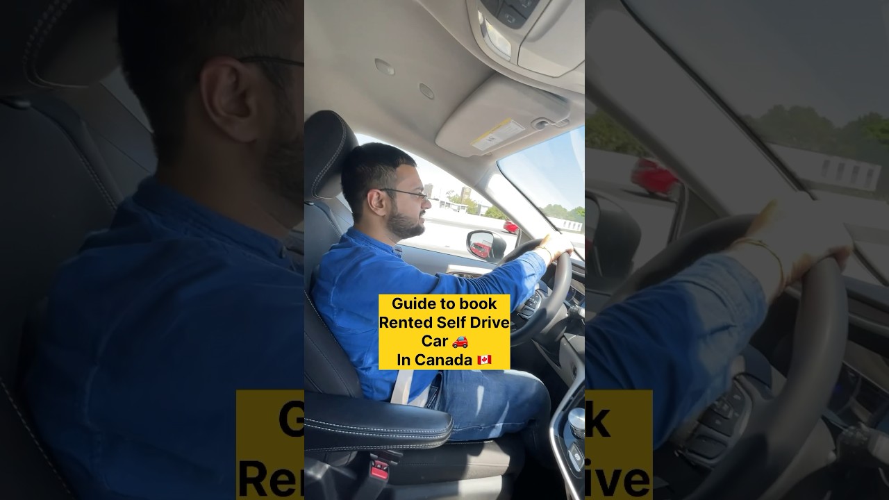 How to book self drive rented car 🚗 in Canada 🇨🇦 as an international tourist #carrental #travel
