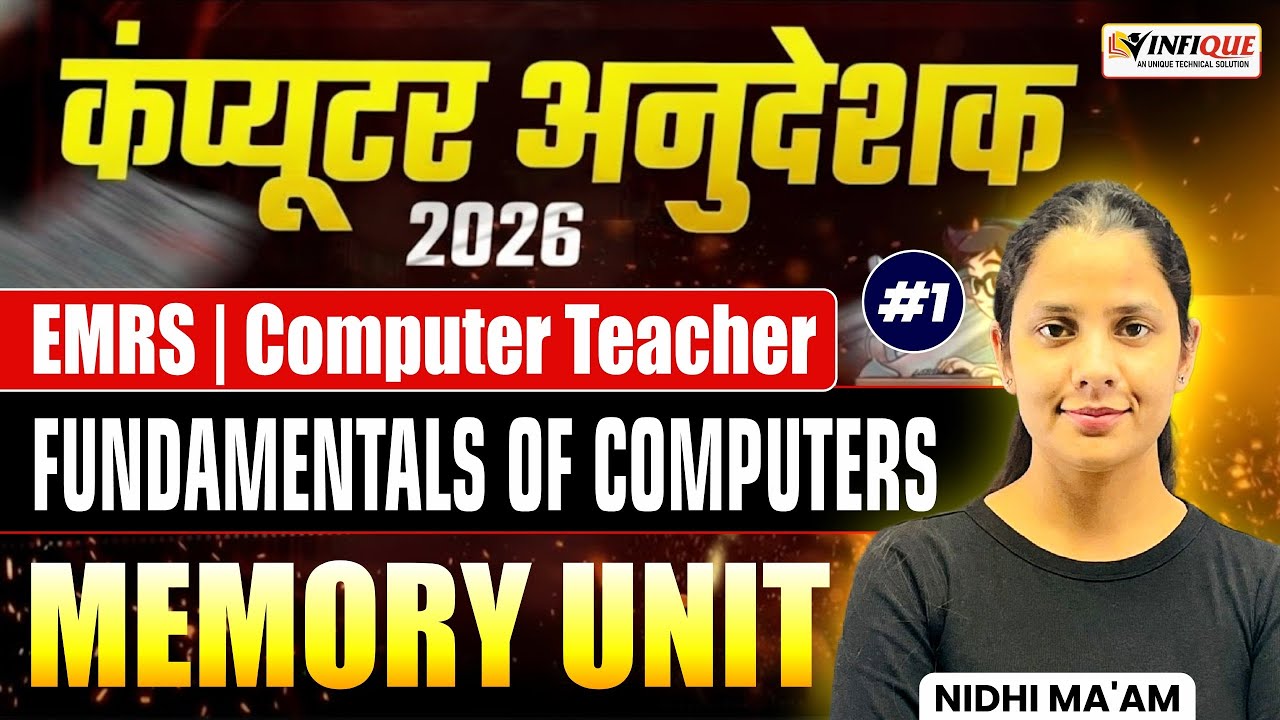 Computer Anudeshak Bharti 2026 | Memory Unit in Computer | EMRS Computer Teacher | By Nidhi Ma’am
