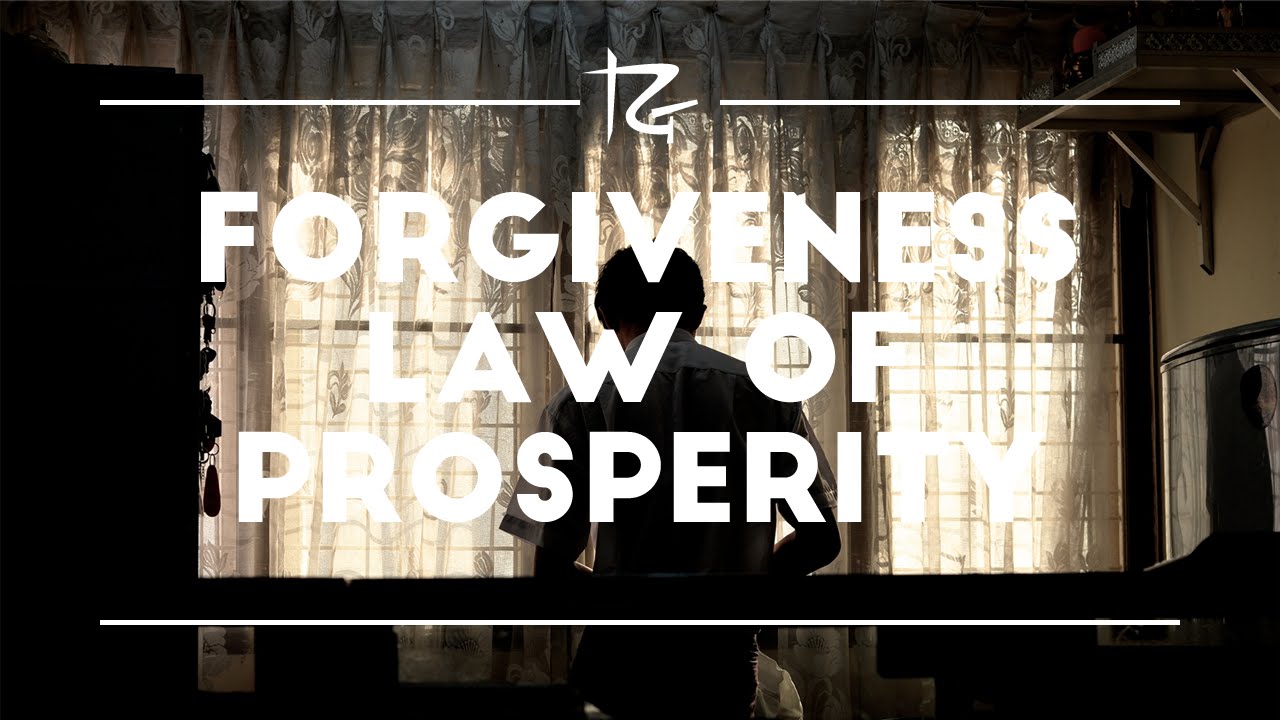 Ep. 08 The Forgiveness Law of Prosperity