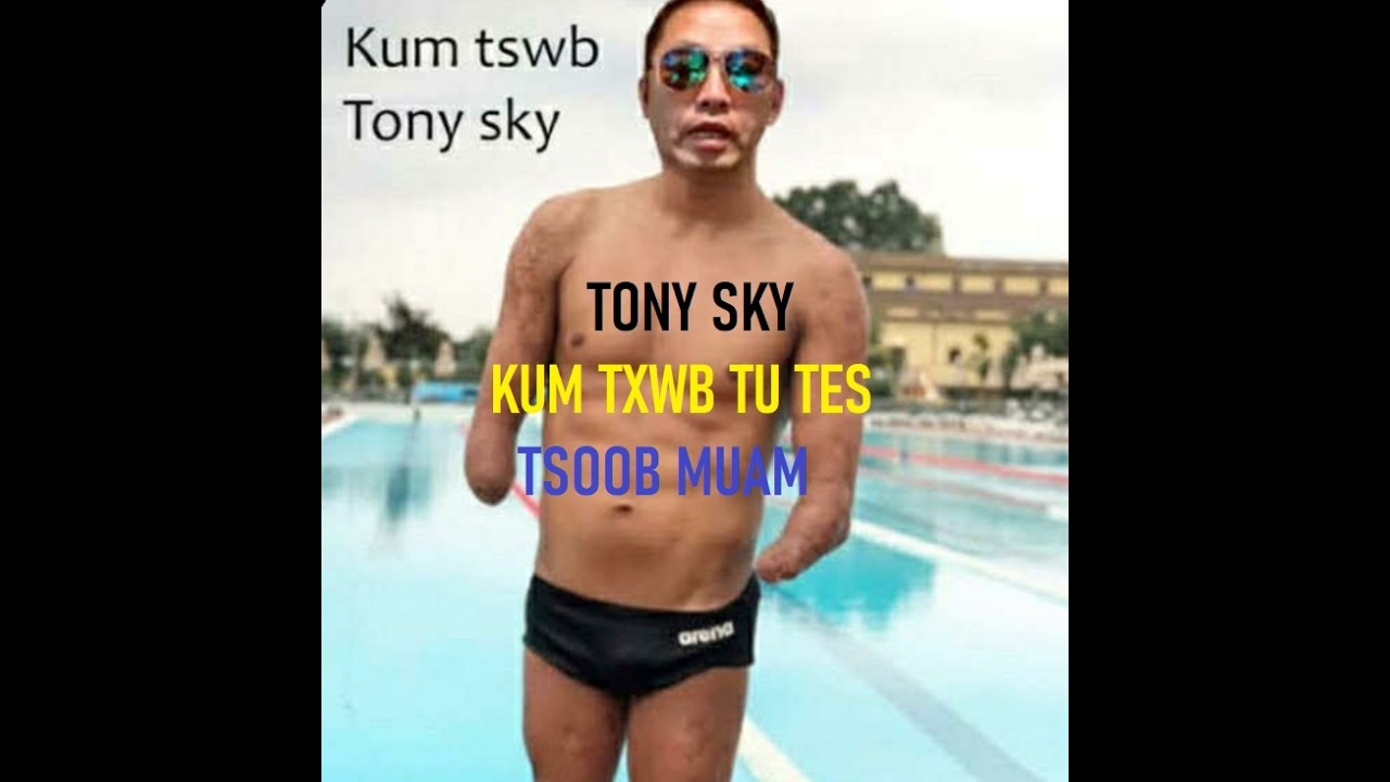 TONY SKY KUM TSWB TU TES TSOOB MUAM MAUM DEV MEB CAB KHAUS PIM 2,19,2026