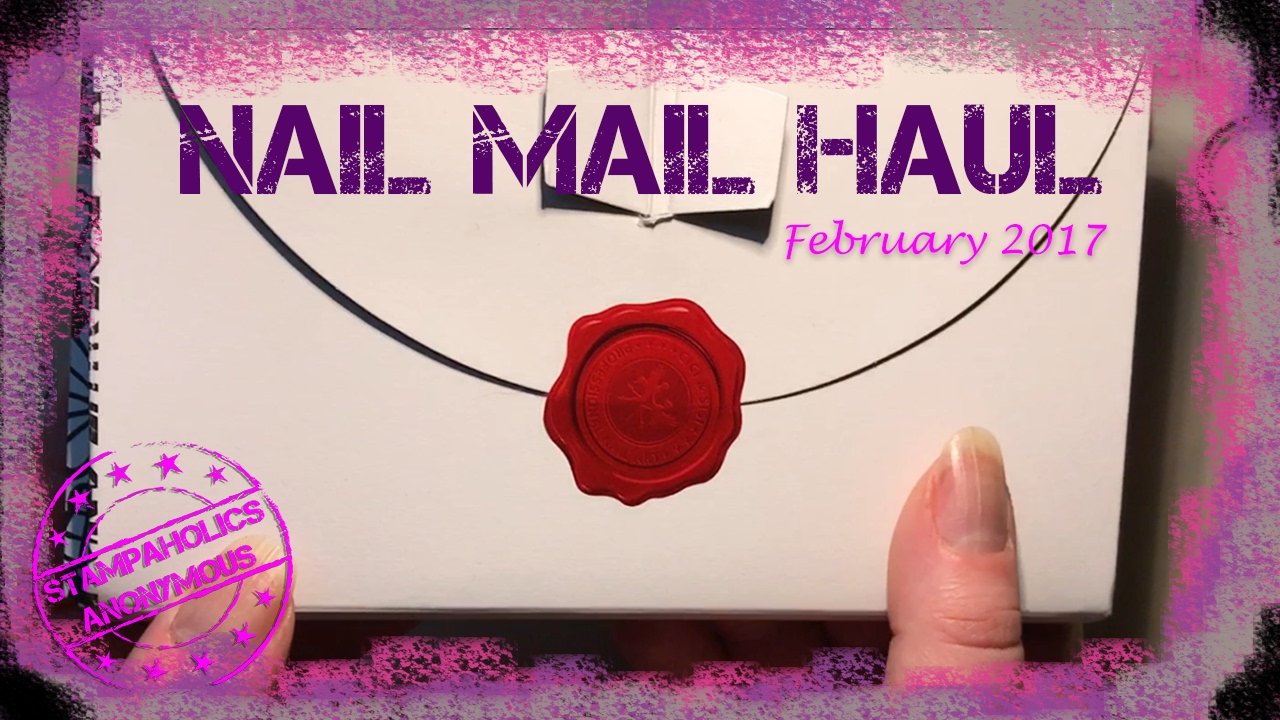Nail mail haul February