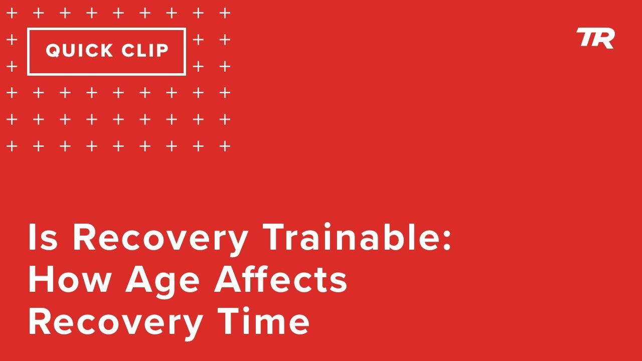 Is Recovery Trainable: How Age Affects Recovery Time (Ask a Cycling Coach 293)